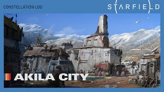 Starfield: Location Insights (Developer Commentary) - Akila City