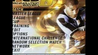 Pro Evolution Soccer 6 - Main Menu (Existence) Music