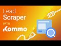 Everything you need to know about Kommo Lead Scrapper