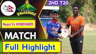 Full Highlight | Nepal VS  Windward Islands T20 | Nepal Vs Windwards Cricket Highlights | 2nd 2024