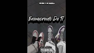 Alien V.M Nigga - Enamorado De Ti 🥰(Audio Oficial)