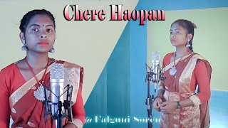 CHERE HAPON || Pata Sereng || Santali traditional Song|| Falguni Soren || Buru Jharna Studio Version
