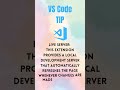 VS Code tip. Use Live Server extension. #shorts