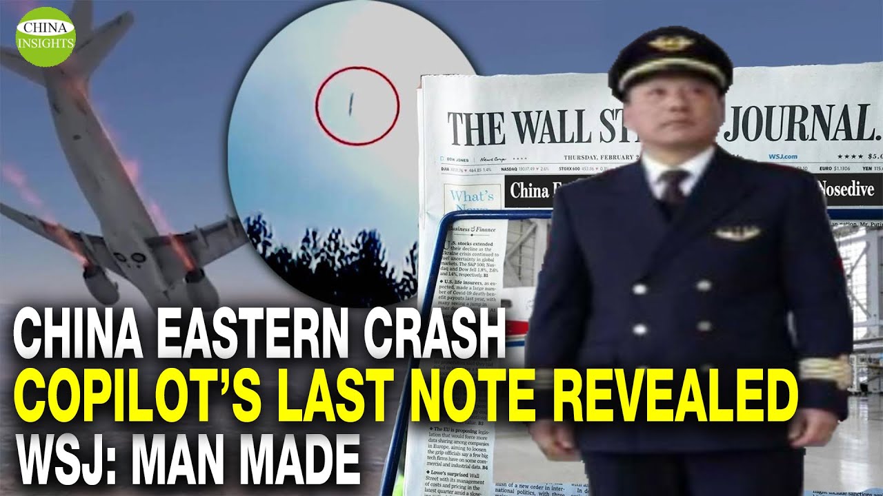 China Eastern Crash: Life Tragedy & Retaliatory Action of the Co-Pilot/Wall Street Journal's Report