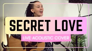 Secret Love by Doris Day - Live Acoustic Cover