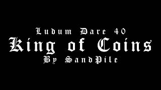 King Of Coins Trailer - Ludum Dare 40 Entry screenshot 4