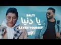 Balti feat rayen youssef  ya denya  remix prod lcy20k