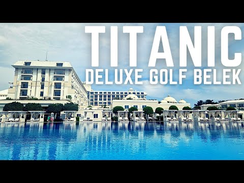 Titanic Deluxe Golf Belek FULL Tour! Belek, Turkey | Vlog