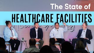 The State of the Healthcare Facilities // Trinity Health // Northwell Health // Henry Ford Health