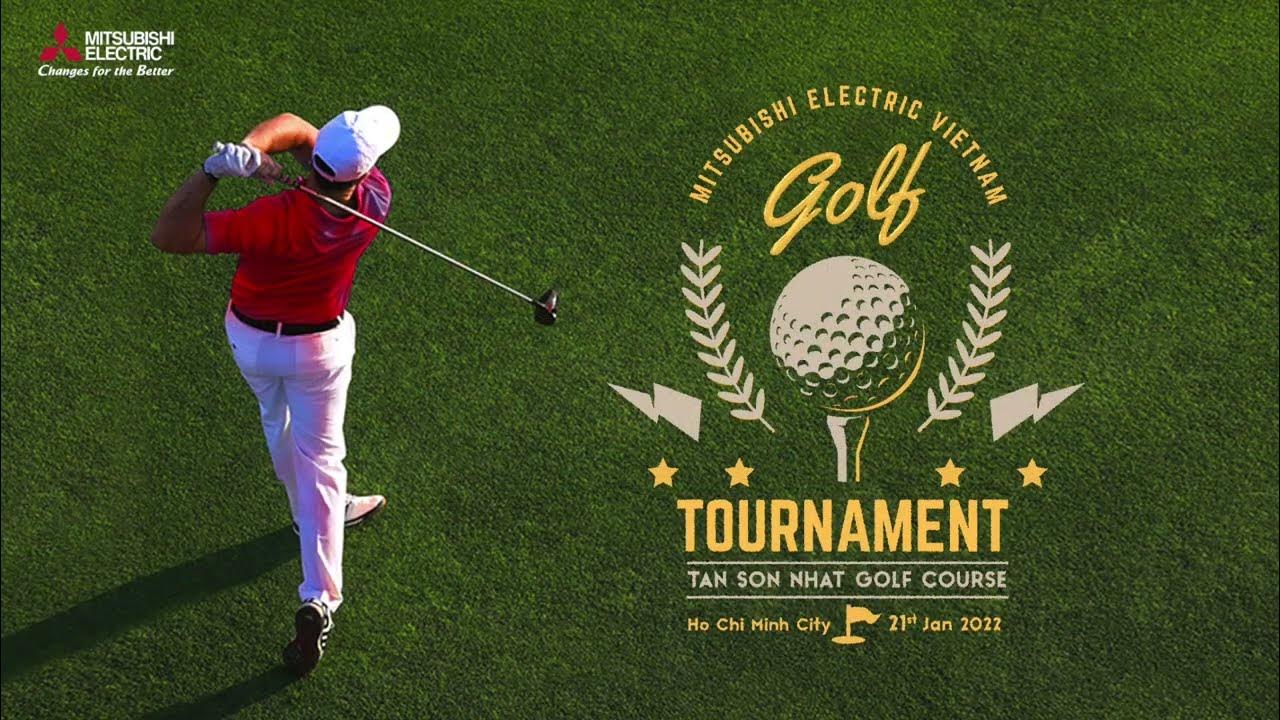 Mitsubishi Electric Vietnam Golf Tournament 2021 YouTube