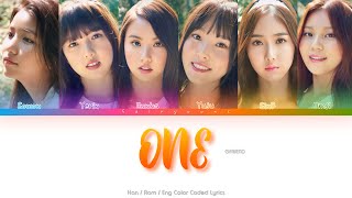 GFRIEND (여자친구) ONE Color Coded Lyrics (Han/Rom/Eng)