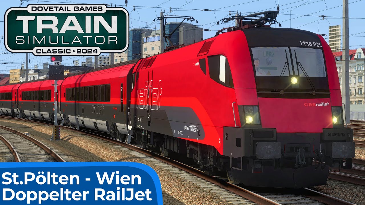 ÖBB Railjet auf der neuen Westbahn: St.Pölten - Wien | TRAIN SIMULATOR CLASSIC | RailJet Taurus 1116