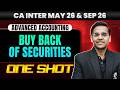 CA Inter Advanced Accounting | Buy Back of Securities | CA Inter May 26 | CA Nitin Goel
