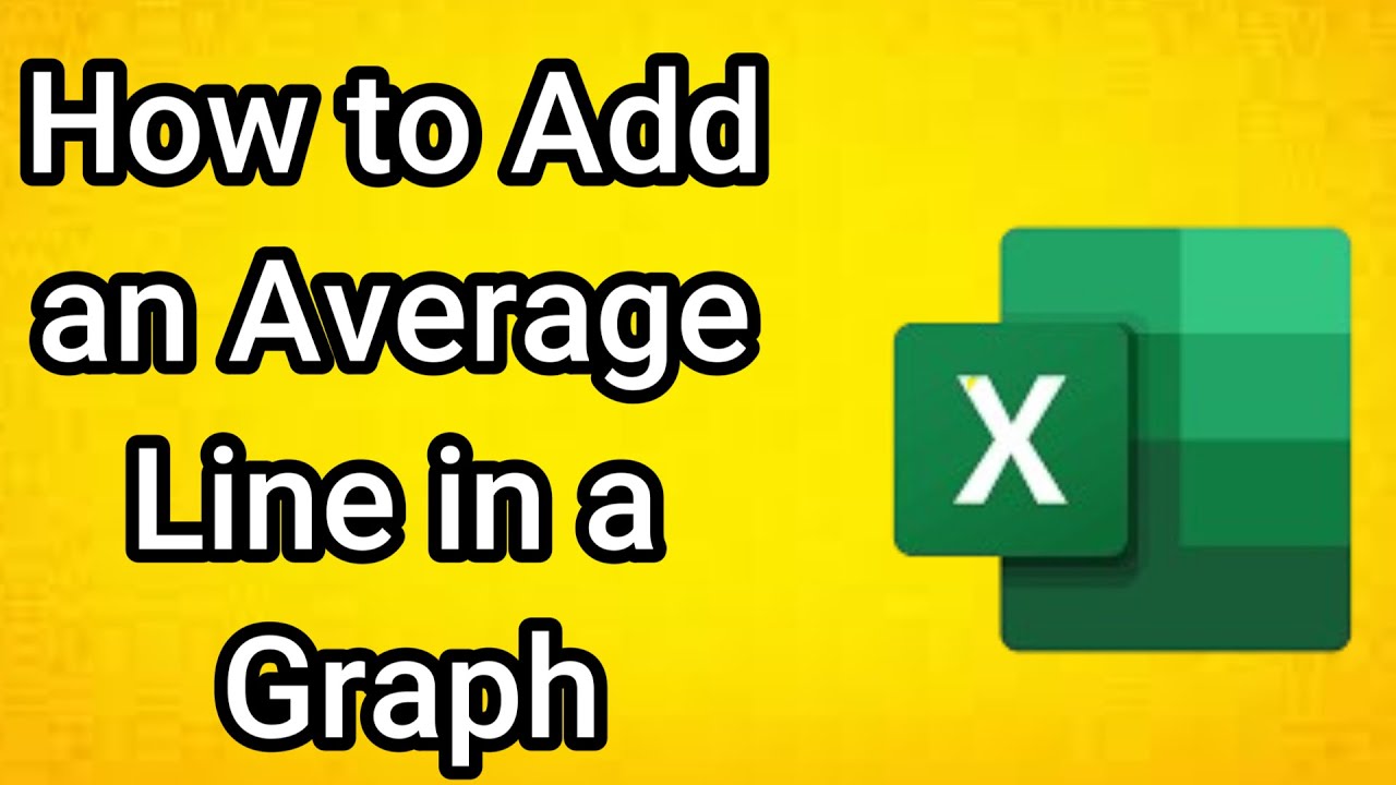 How to Add an Average Line in a Graph in Excel - YouTube