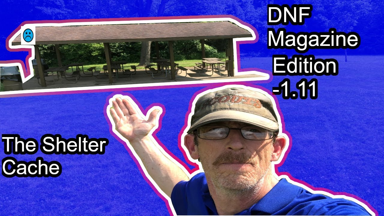 The Shelter Cache and DNF Magazine Edition -1.11