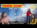 THENGNU HAOKIP • Gospel Songs Collection • No Ads ♥️