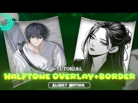 Halftone Overlay + Transparent Border Effect Tutorial🔥😱 | Alight Motion XML Preset