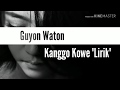 Guyon Waton - Kanggo Kowe "Lirik"