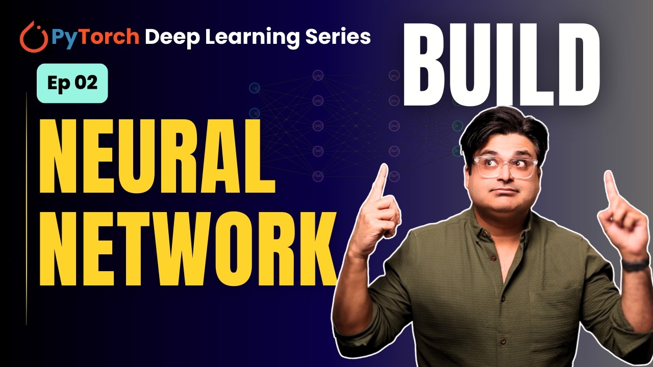 Hands-On PyTorch for Beginners | Building Neural Networks From Scratch ...