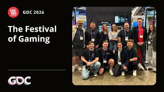 The Festival of Gaming | GDC 2026