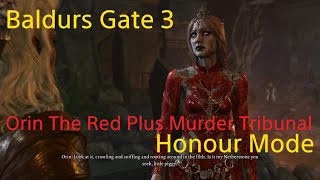 Baldurs Gate 3 Honour Mode Orin The Red
