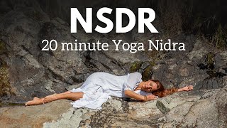 Non Sleep Deep Rest | NSDR | 20 minute Yoga Nidra