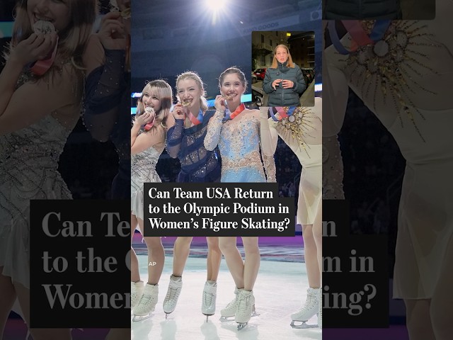 Can Team USA Return to the Olympic Podium in Women's Figure Skating?