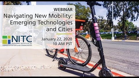 NITC Webinar: Assessing the Impacts of New Mobility on Cities