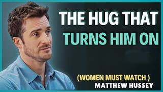 When You Go to Hug a Man, NEVER do this | Matthew Hussey