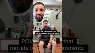 POV: customers that run late to their appointments🥲 #barberlife #barbershop  #relatable #razorrios