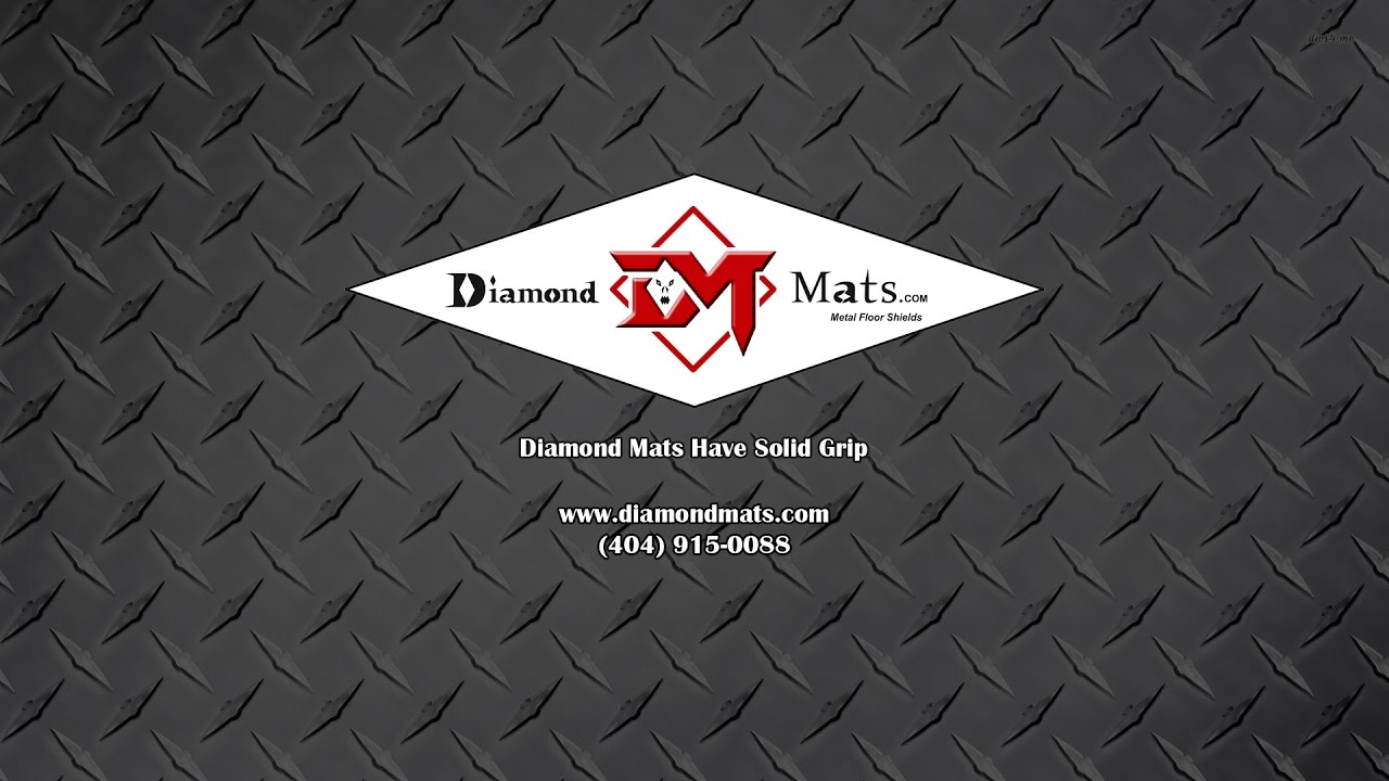 Diamond Mats The Firm Grip Needed When Installed YouTube