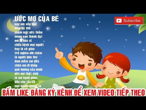 Video Bài Thơ ƯỚC MƠ CỦA BÉ - youtube