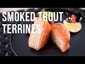 Smoked Trout Terrines | Everyday Gourmet S10 EP87