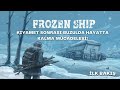 Kıyamet Sonrası Hayatta Kalma, Strateji ve Keşif Bir Arada! | Frozen Ship İlk Bakış ❄️🚢