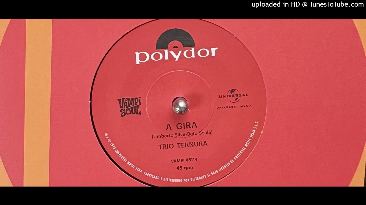 Trio Ternura - A Gira (Vampi Soul) 1973 (Reissued 2025) - YouTube