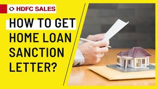 How to Get Home Loan Sanction Letter | Housing Loans in India | HDFC Sales screenshot 3