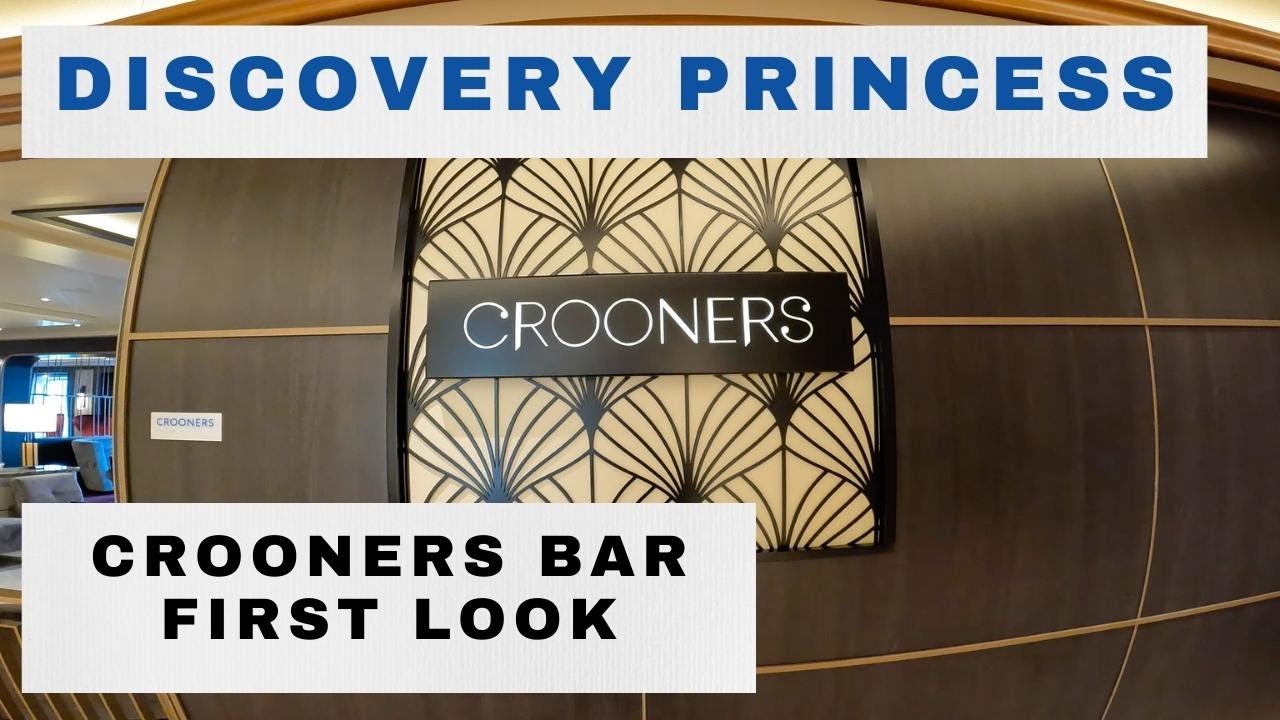 Discovery Princess Crooners Bar First Look | Inaugural Sailing | West Coast | Solo Travel