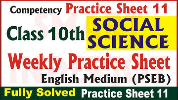 10th Class Social Science Weekly Practice Sheet 11 Competency Based Test 2024 PSEB English Medium