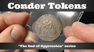 Conder Tokens - The End of Oppression - late 1700s