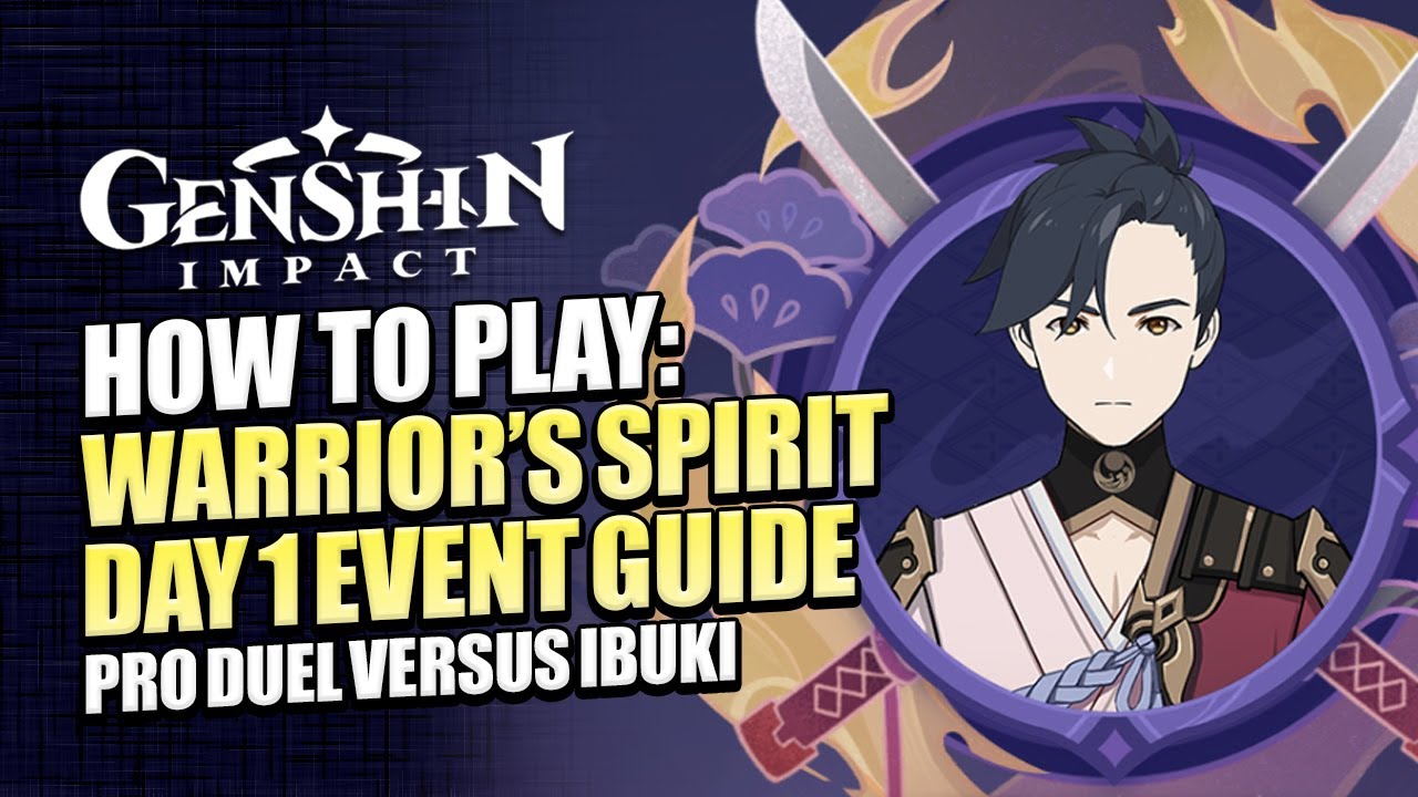 Genshin, Warrior's Spirit Event Guide
