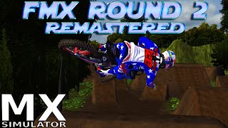FMX Round 2 Remastered | MX Simulator Custom Track