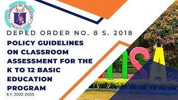 DEPED ORDER NO. 8 S. 2018 || GUIDELINES ON CLASSROOM ASSESSMENT #SLAC #depedorderno8s2018