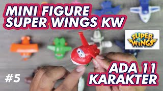 #5 - Buka Paket Mini Figure Super Wings KW - bootleg (Review)