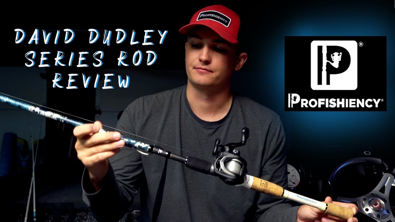 Best Rods for Bass Fishing?? Profishiency David Dudley Series Review 