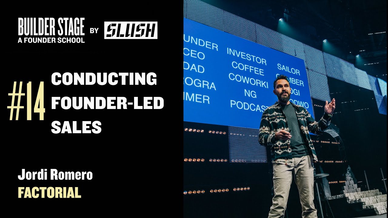 #14 Conducting Founder-Led Sales | Jordi Romero | Slush 2023