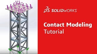 Contact Modeling  Simulation StepUp Series Part 1  SOLIDWORKS