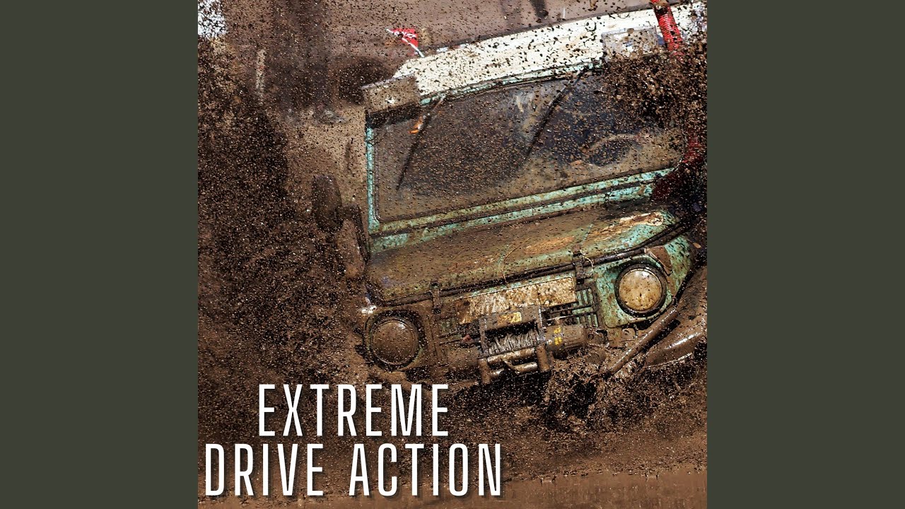 Extreme Drive Action