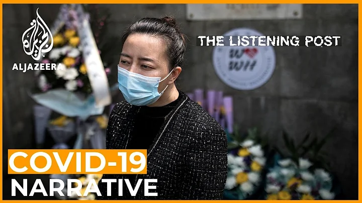 The geopolitical battle for the COVID-19 narrative | The Listening Post (Full)