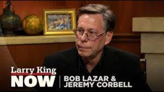 Bob Lazar & Jeremy Corbell on Larry King (Full Episode)