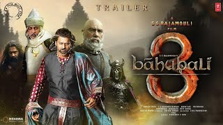 #trailer बाहुबली 3 | Prabhas new South Indian movies Hindi dubbed | release date 2025 upcoming movie